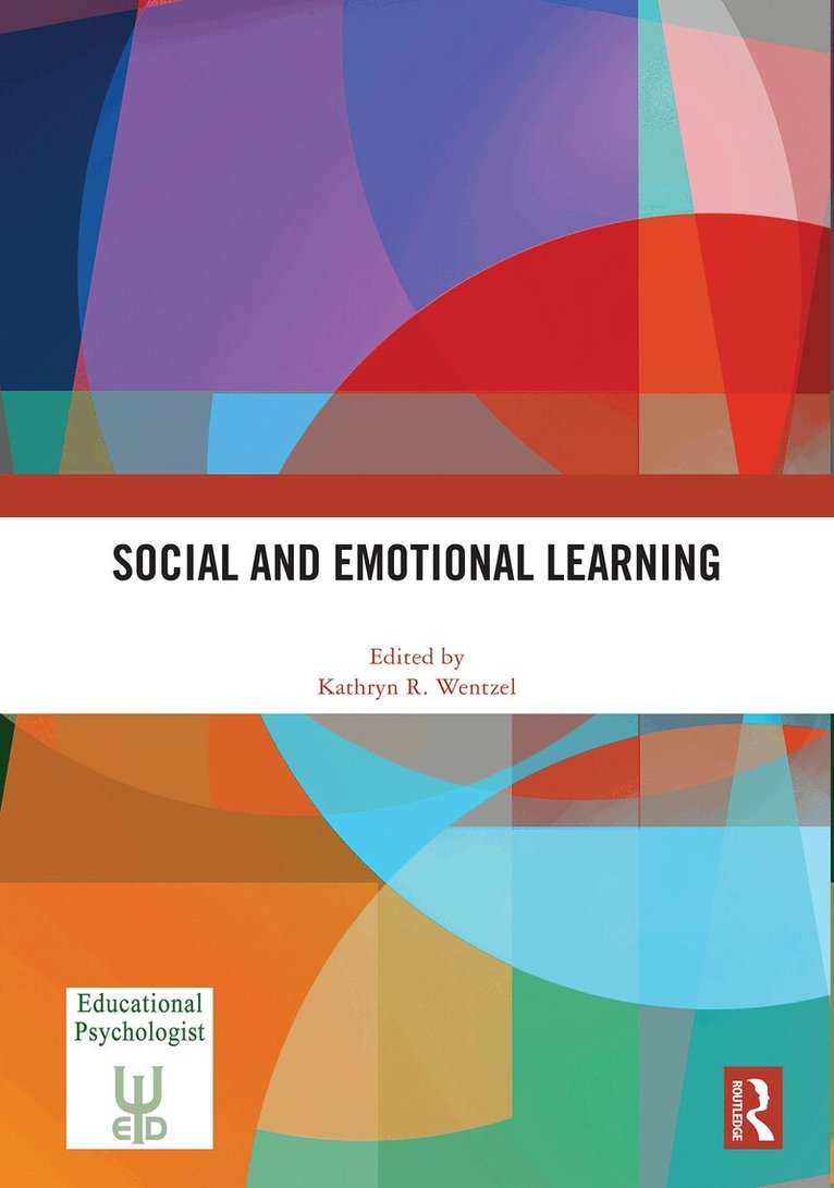 Kathryn Wentzel - Social and Emotional Learning, Inbunden