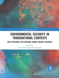 Environmental Security in Transnational Contexts