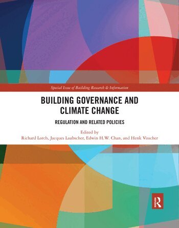 Richard Lorch, Jacques Laubscher, Edwin Hon-wan Chan, Henk Visscher - Building Governance and Climate Change, Häftad