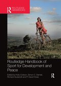 Routledge Handbook of Sport for Development and Peace
