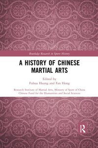 History of Chinese Martial Arts