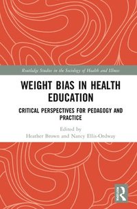 Weight Bias in Health Education
