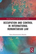 Occupation and Control in International Humanitarian Law