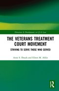 Veterans Treatment Court Movement