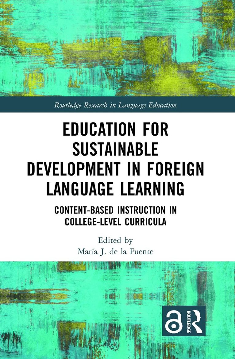 María de la Fuente - Education for Sustainable Development in Foreign Language Learning, Inbunden. Tillgänglighet: Lägg i varukorg