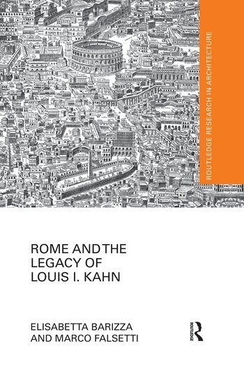 Elisabetta Barizza, Marco Falsetti - Rome and the Legacy of Louis I. Kahn, Häftad. Tillgänglighet: Lägg i varukorg
