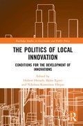 The Politics of Local Innovation