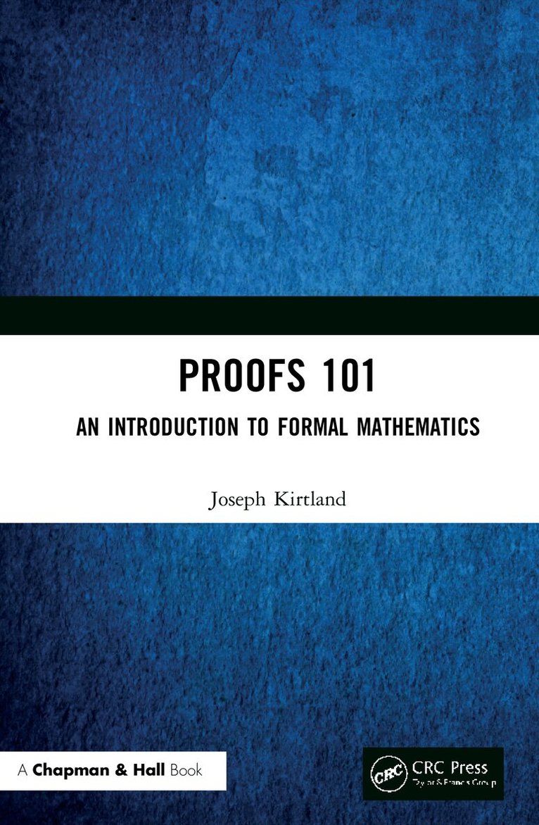 Joseph Kirtland - Proofs 101, Inbunden. Tillgänglighet: Lägg i varukorg