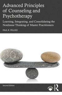 Advanced Principles of Counseling and Psychotherapy
