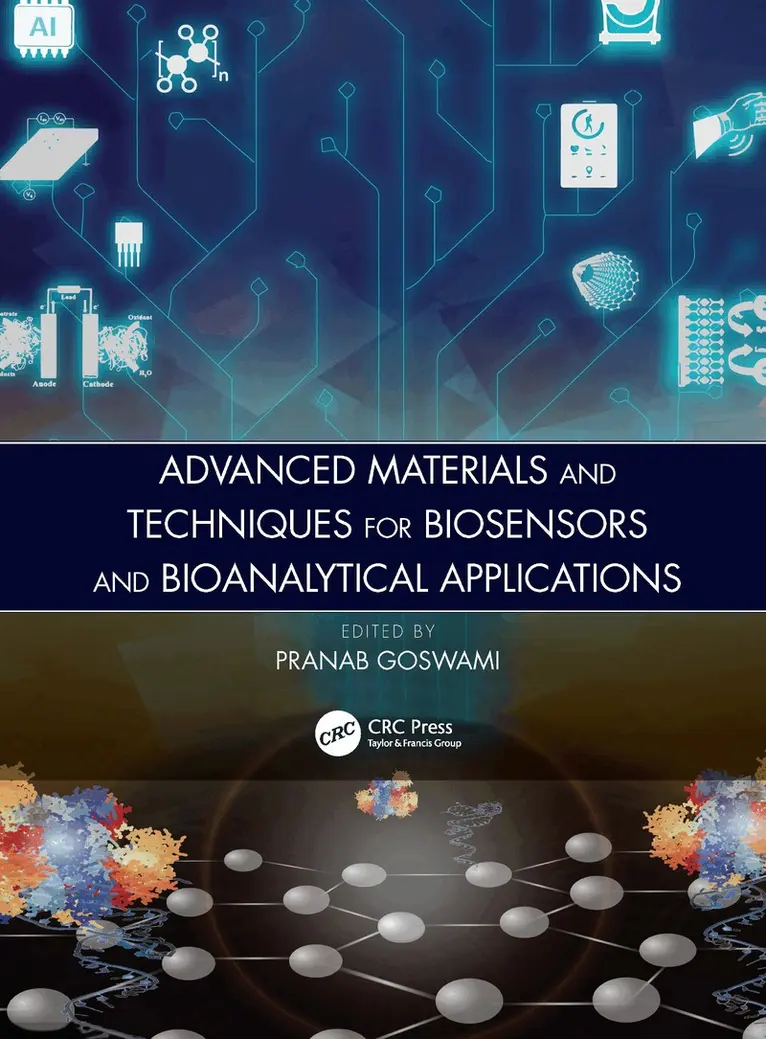 Pranab Goswami - Advanced Materials and Techniques for Biosensors and Bioanalytical Applications, Inbunden. Tillgänglighet: Lägg i varukorg