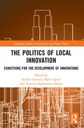 The Politics of Local Innovation
