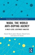 WADA, the World Anti-Doping Agency