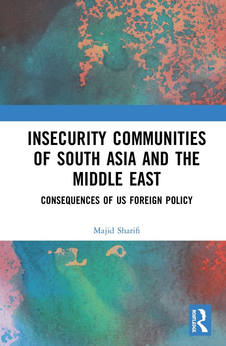 Majid Sharifi - Insecurity Communities of South Asia and the Middle East, Inbunden. Tillgänglighet: Lägg i varukorg