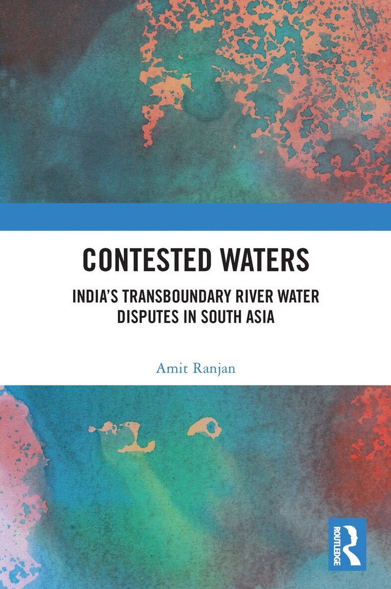 Amit Ranjan - Contested Waters, Häftad