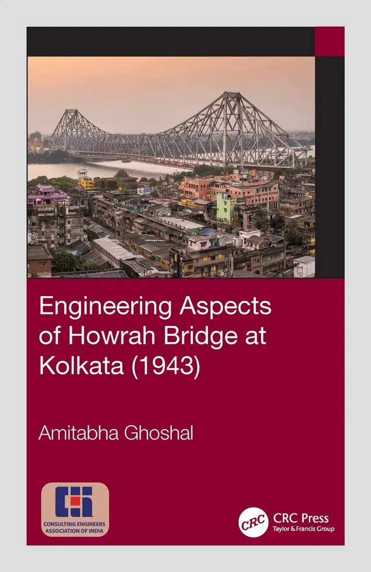 Amitabha Ghoshal - Engineering Aspects of Howrah Bridge at Kolkata (1943), Inbunden. Tillgänglighet: Lägg i varukorg