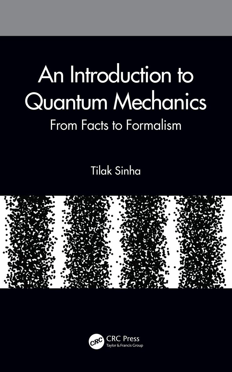Tilak Sinha - Introduction to Quantum Mechanics, Häftad. Tillgänglighet: Lägg i varukorg