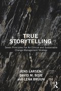 True Storytelling