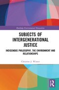 Subjects of Intergenerational Justice