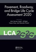 Pavement, Roadway, and Bridge Life Cycle Assessment 2020
