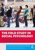 The Field Study in Social Psychology