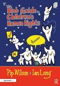 The Blob Guide to Childrens Human Rights