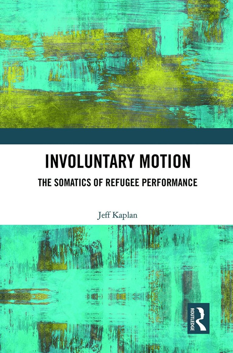 Jeff Kaplan - Involuntary Motion, Häftad. Tillgänglighet: Lägg i varukorg