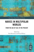 Navies in Multipolar Worlds