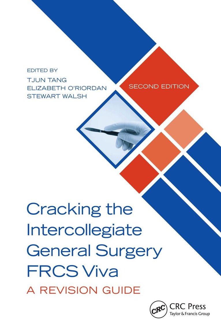 Tjun Tang, Elizabeth O'Riordan, Stewart Walsh - Cracking the Intercollegiate General Surgery FRCS Viva 2e, Inbunden. Tillgänglighet: Lägg i varukorg