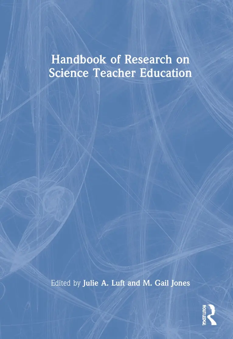 Julie A. Luft, M. Gail Jones - Handbook of Research on Science Teacher Education, Inbunden. Tillgänglighet: Lägg i varukorg