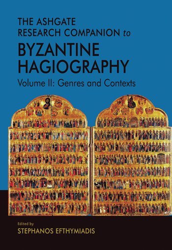 Stephanos Efthymiadis - Ashgate Research Companion to Byzantine Hagiography, Häftad