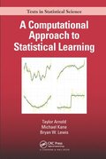 Computational Approach to Statistical Learning