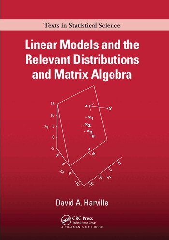 David A. Harville - Linear Models and the Relevant Distributions and Matrix Algebra, Häftad. Tillgänglighet: Lägg i varukorg