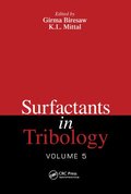 Surfactants in Tribology, Volume 5