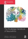 Routledge Handbook of Neuroethics