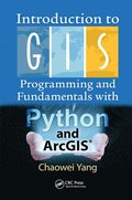 Introduction to GIS Programming and Fundamentals with Python and ArcGIS (R)