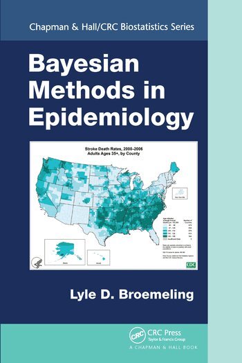 Lyle D. Broemeling - Bayesian Methods in Epidemiology, Häftad. Tillgänglighet: Lägg i varukorg