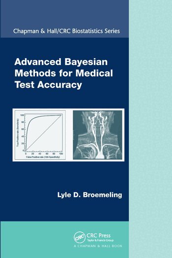 Lyle D. Broemeling - Advanced Bayesian Methods for Medical Test Accuracy, Häftad. Tillgänglighet: Lägg i varukorg