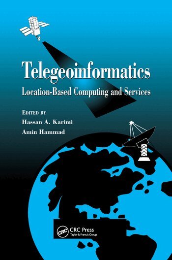 Hassan A. Karimi, Amin Hammad - Telegeoinformatics, Häftad