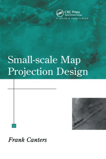 Frank Canters - Small-Scale Map Projection Design, Häftad. Tillgänglighet: Lägg i varukorg