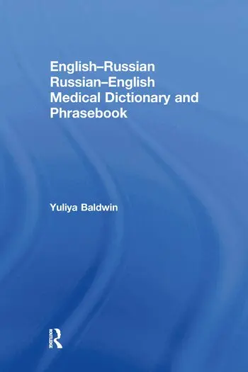 Yuliya Baldwin - English-Russian Russian-English Medical Dictionary and Phrasebook, Häftad. Tillgänglighet: Lägg i varukorg