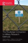The Routledge Companion to Military Research Methods