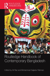 Routledge Handbook of Contemporary Bangladesh