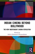 Indian Cinema Beyond Bollywood
