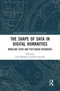 Shape of Data in Digital Humanities