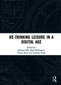 Re-thinking Leisure in a Digital Age
