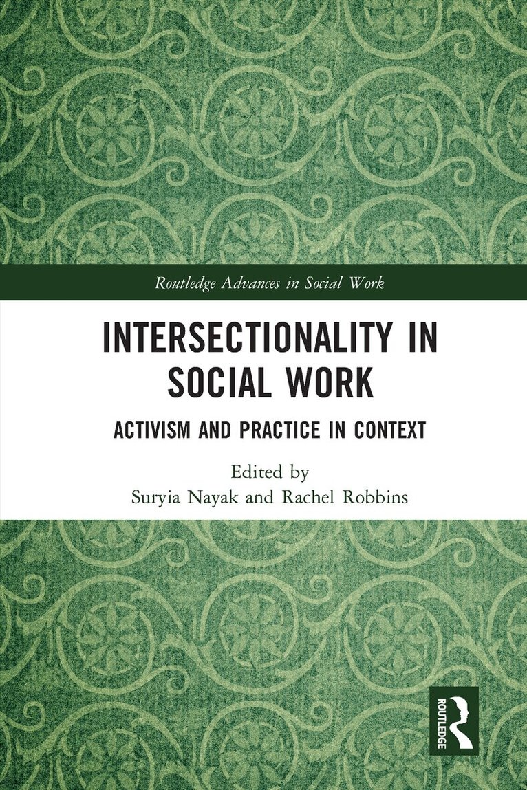 Suryia Nayak, Rachel Robbins - Intersectionality in Social Work, Häftad