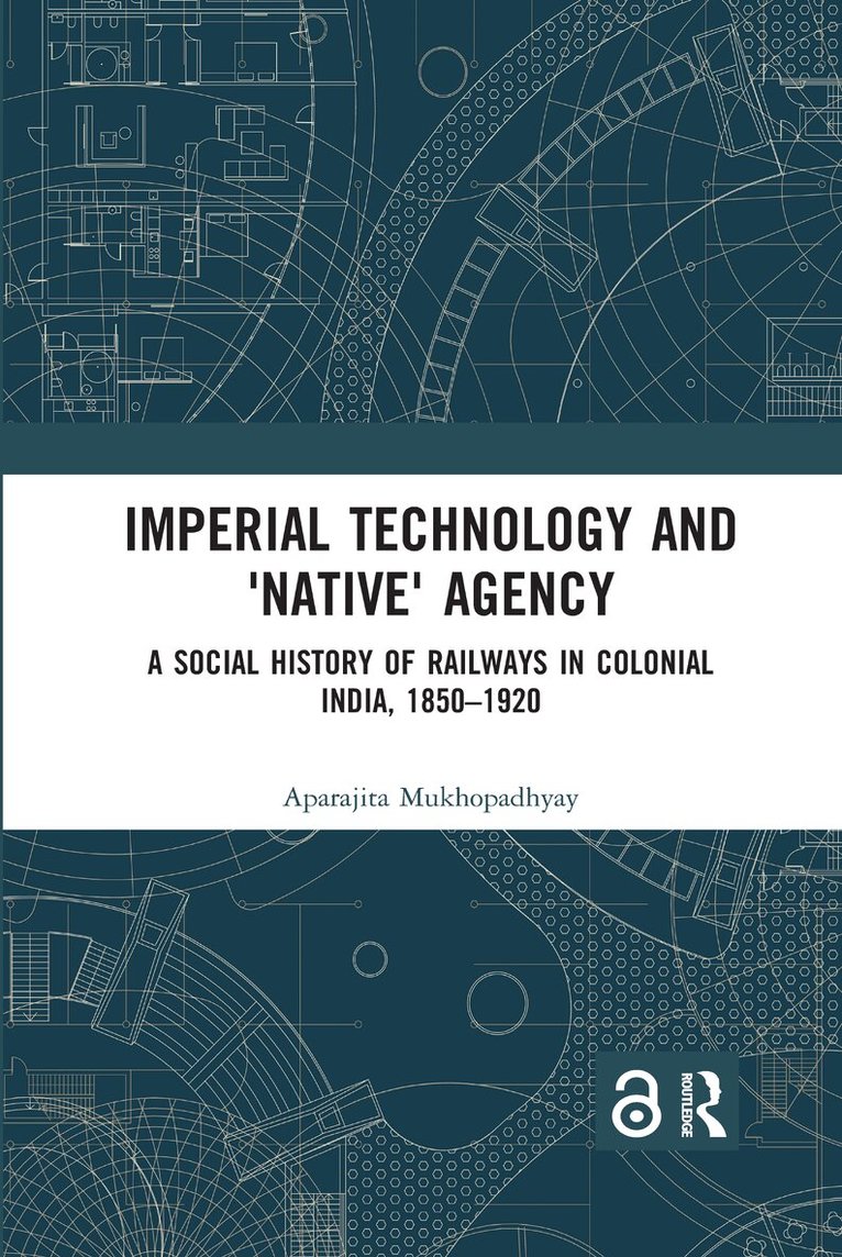Imperial Technology and 'Native' Agency