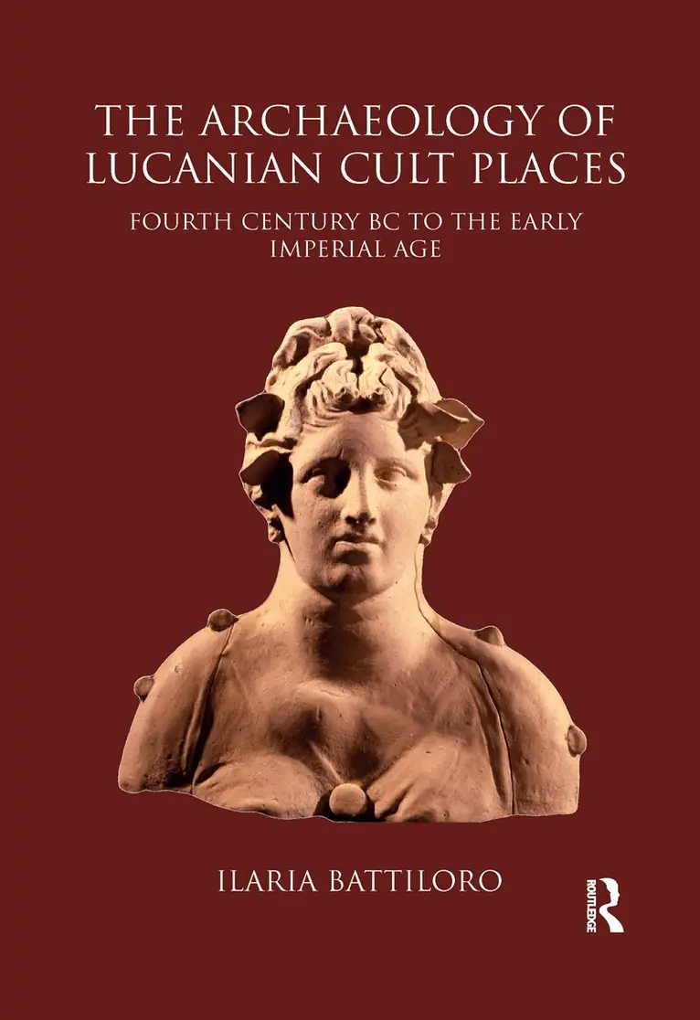 Ilaria Battiloro - Archaeology of Lucanian Cult Places, Häftad. Tillgänglighet: Lägg i varukorg