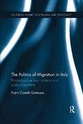 The Politics of Migration in Italy