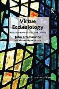 Virtue Ecclesiology